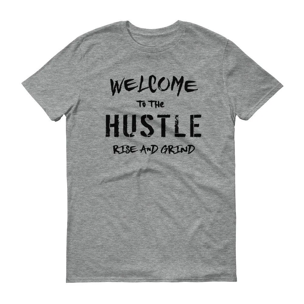 Men's Welcome to the Hustle short sleeve t-shirt